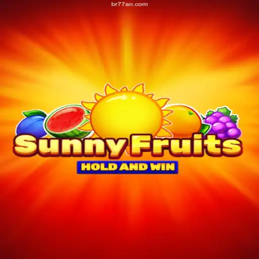 Explore SunnyFruits: A Thrilling Journey through 77AN Bet's Latest Gaming Sensation
